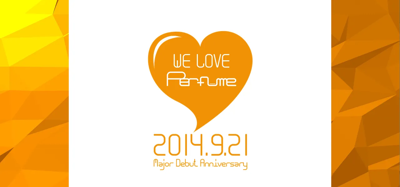 Perfume Major Debut Anniversary