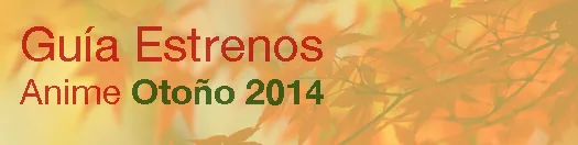 otoño2014-estrenosanime