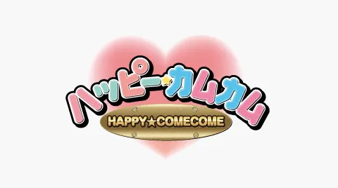 Happy-Come-Come